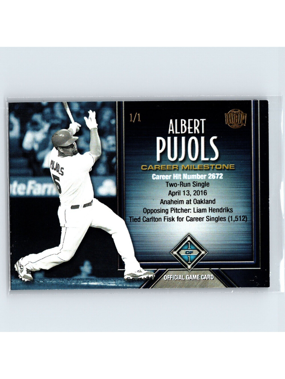 2017 Honus Bonus HBP Albert Pujols Hit #2672 Ties Carlton Fisk for Singles 1/1